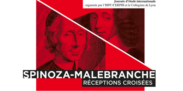 Spinoza-Malebranche. Réceptions Croisées